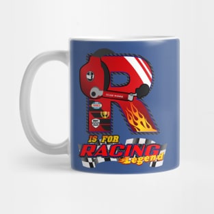 R is for RACING Legend Mug